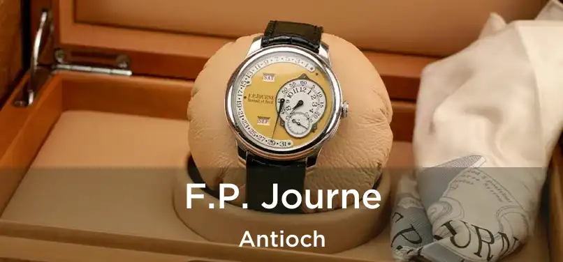 F.P. Journe Antioch