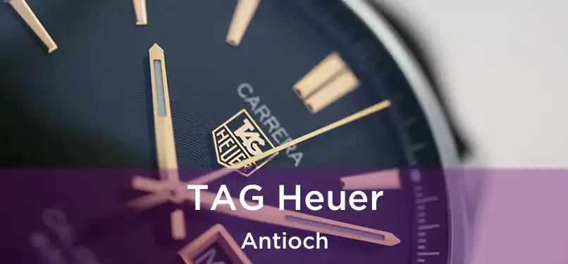 TAG Heuer Antioch