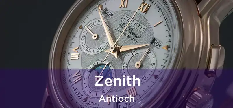 Zenith Antioch